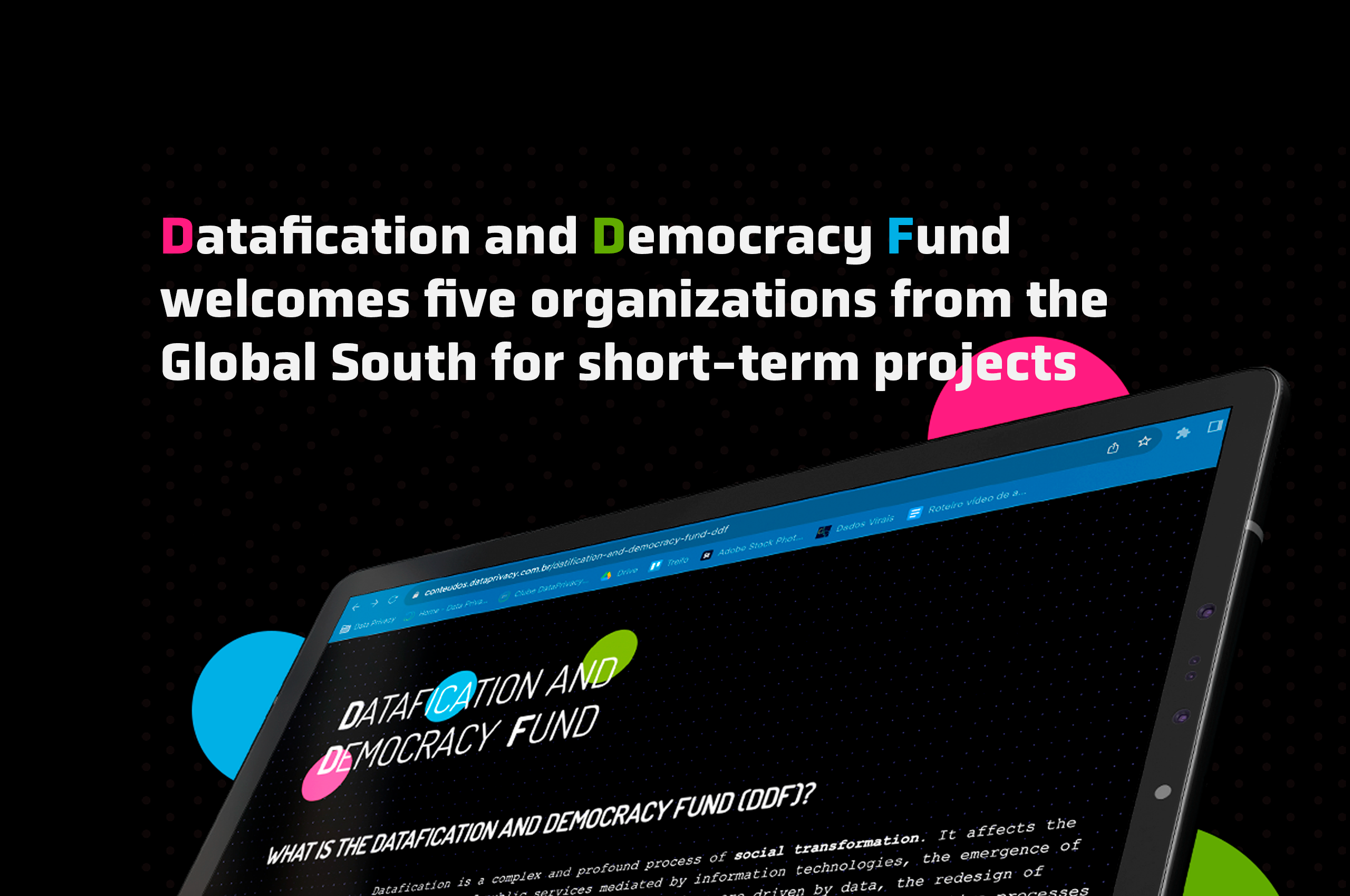 http://Datafication%20and%20Democracy%20Fund%20welcomes%20five%20organizations%20from%20the%20Global%20South%20for%20short-term%20projects