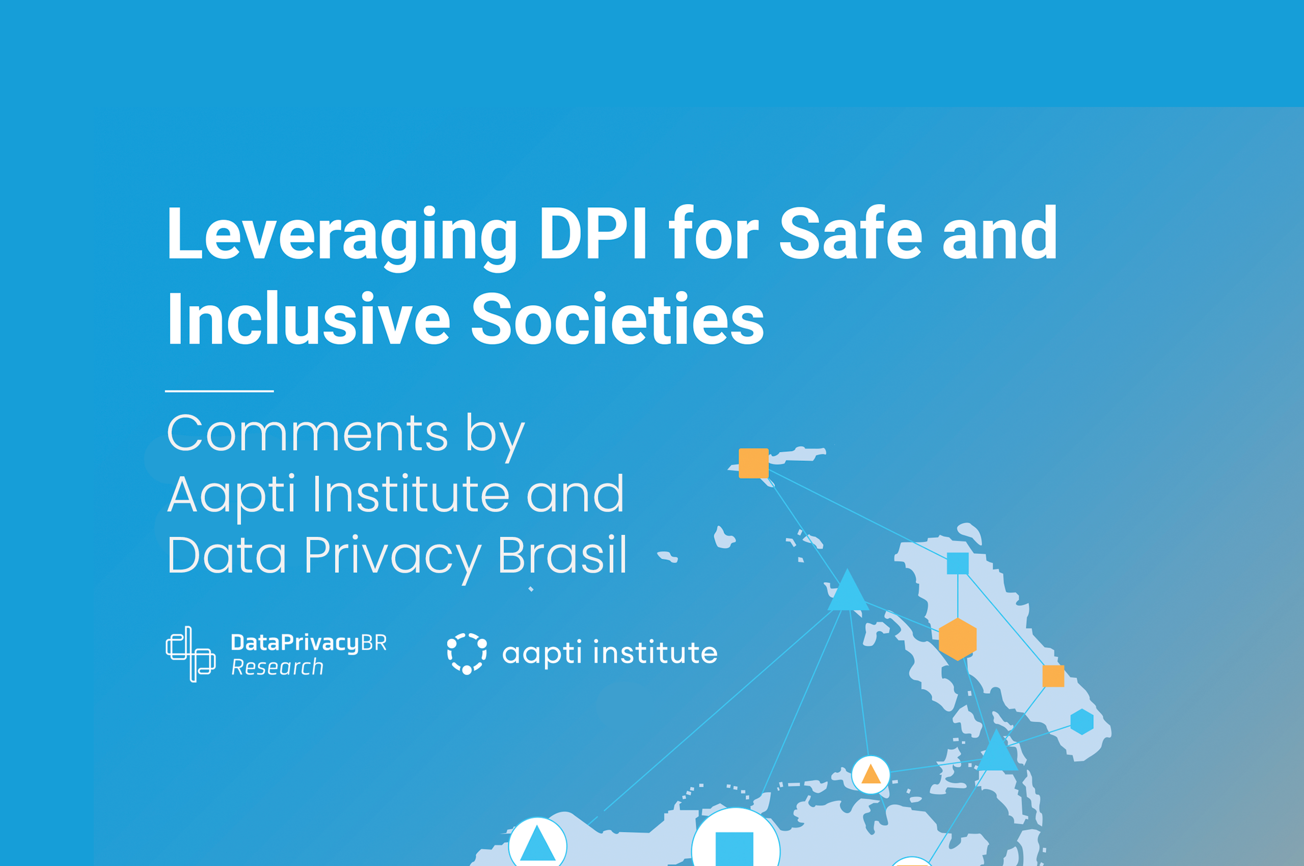 Leveraging DPI for Safe and Inclusive Societies