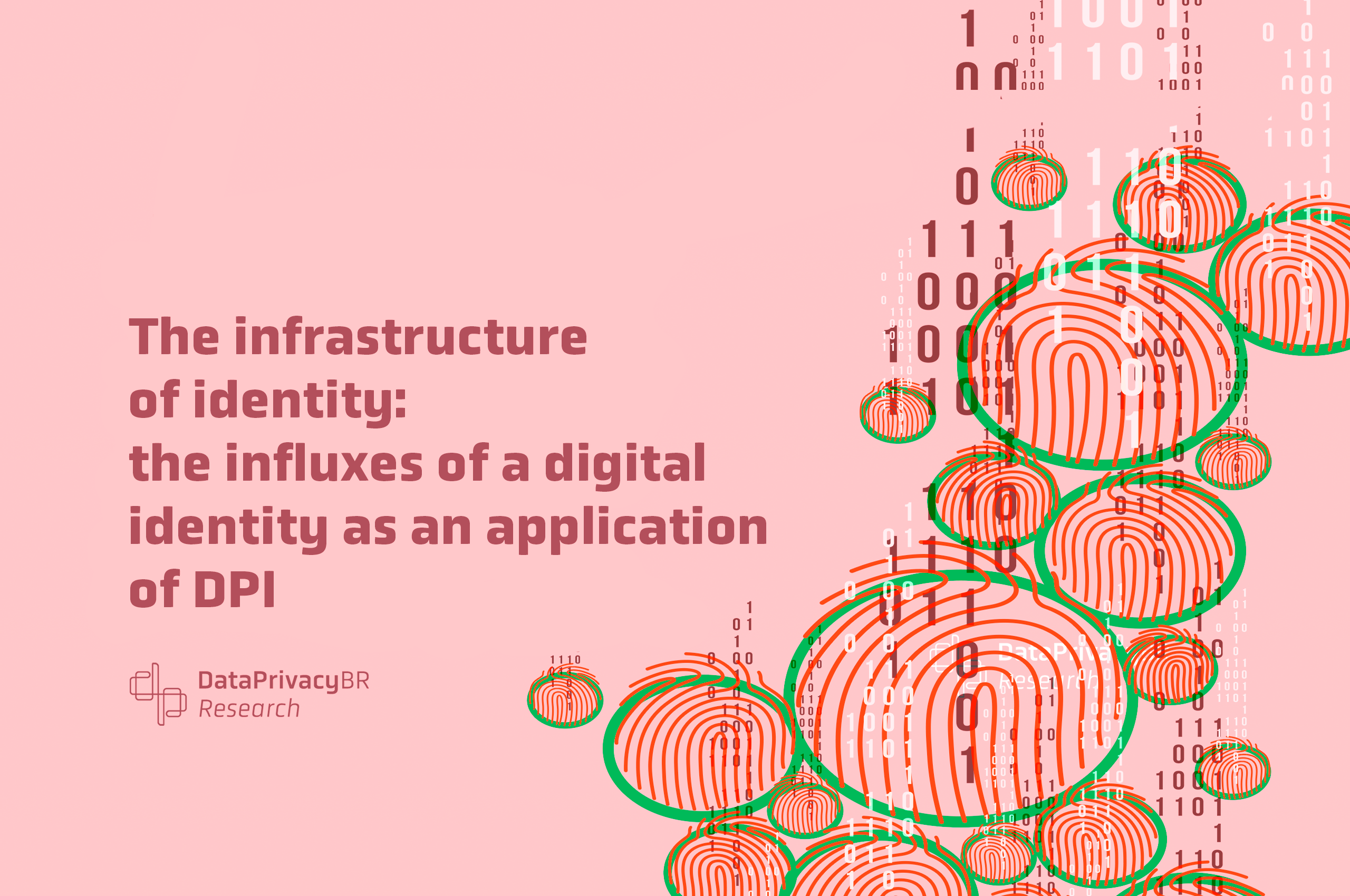 The infrastructure of identity: the influxes of a digital identity as an application of DPI