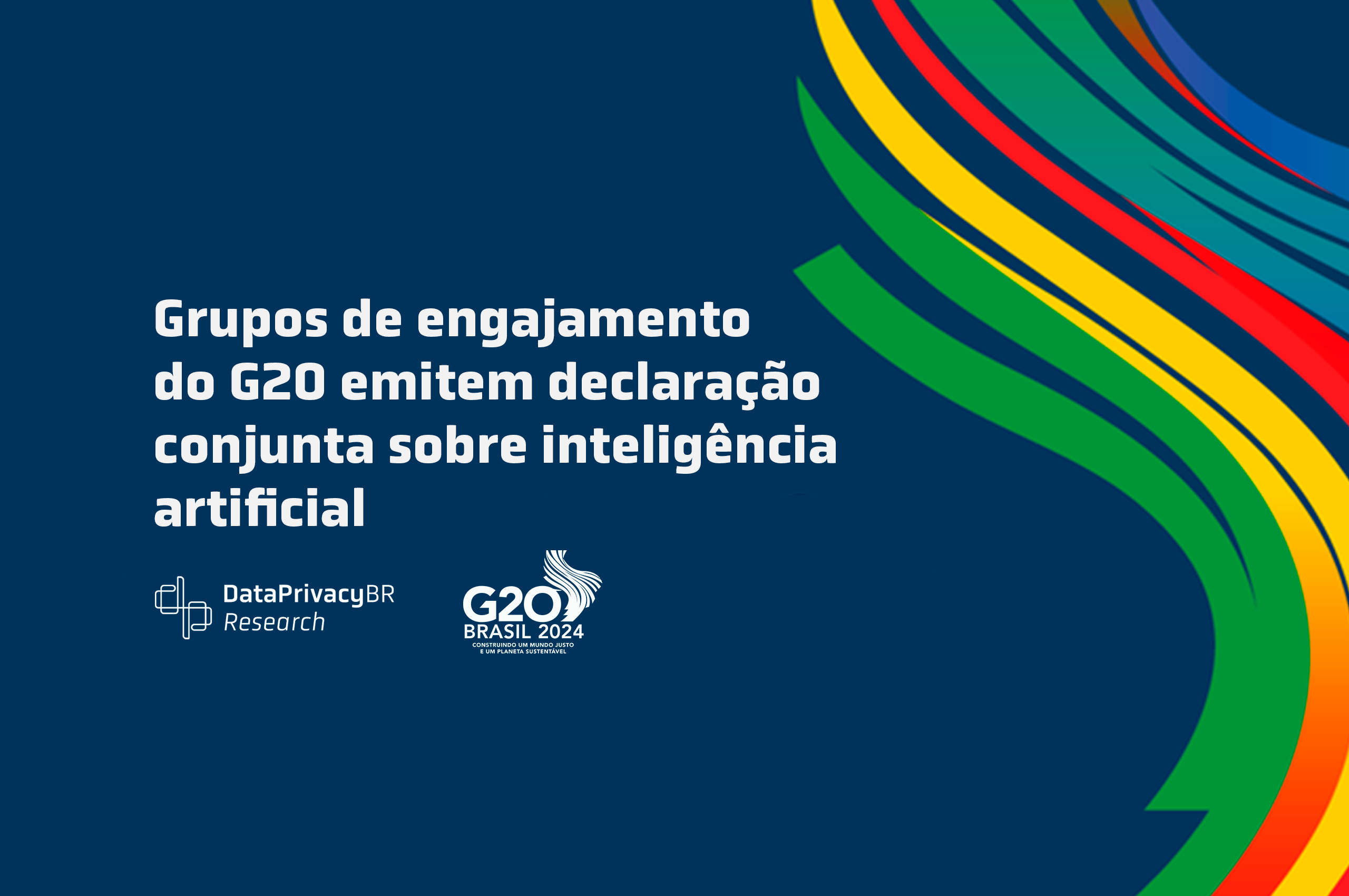 Grupos de engajamento do G20 emitem declaração conjunta sobre inteligência artificial