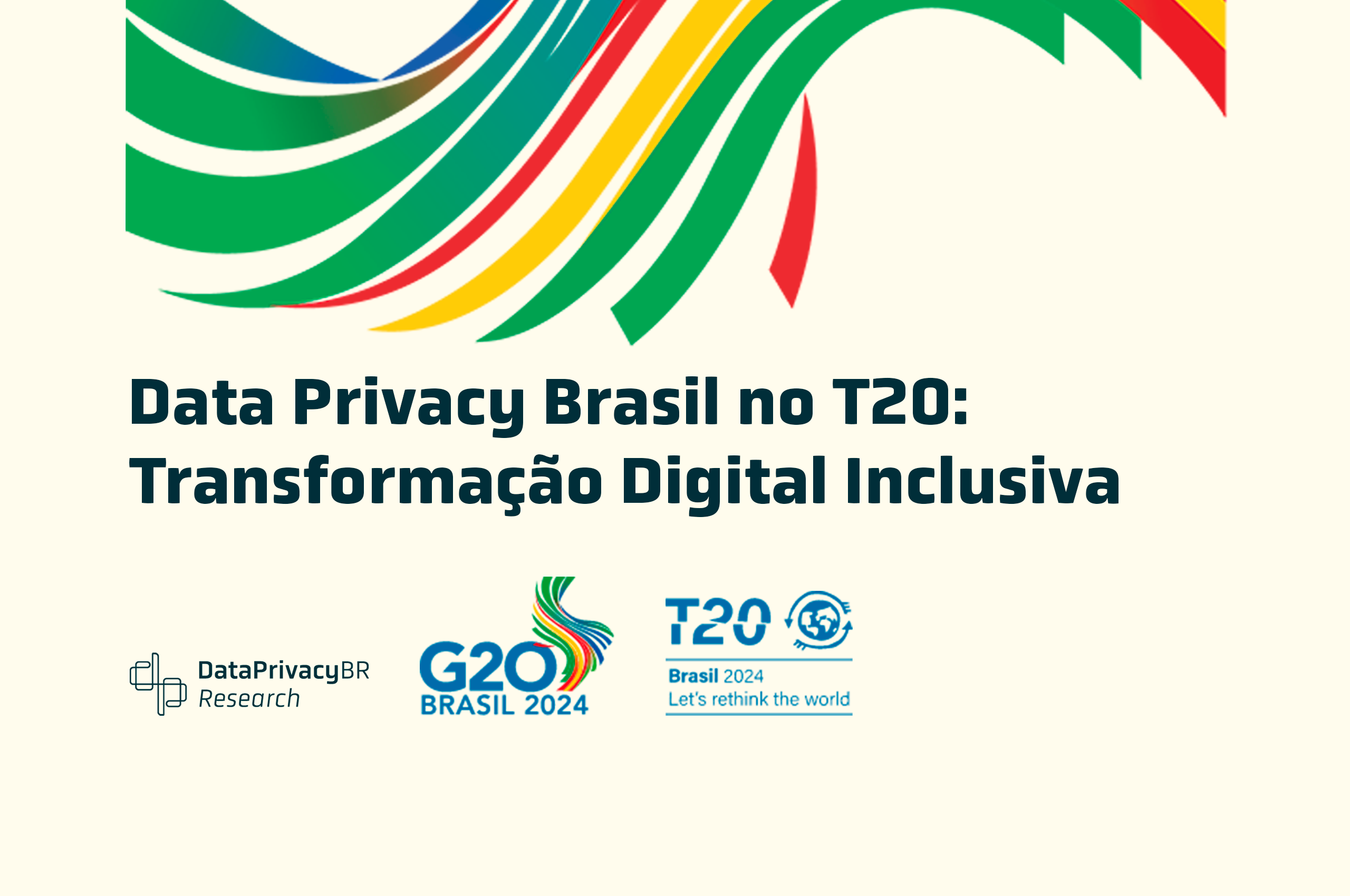 Data Privacy Brasil no T20: Transformação Digital Inclusiva