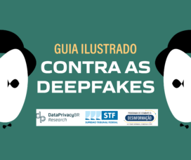 Lançamento: Guia Ilustrado Contra as Deepfakes