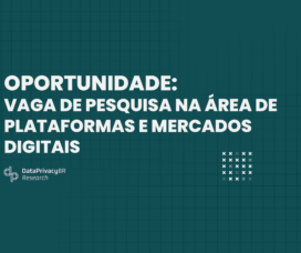 Inscrições encerradas – Vaga de pesquisa na área de Plataformas e Mercados Digitais