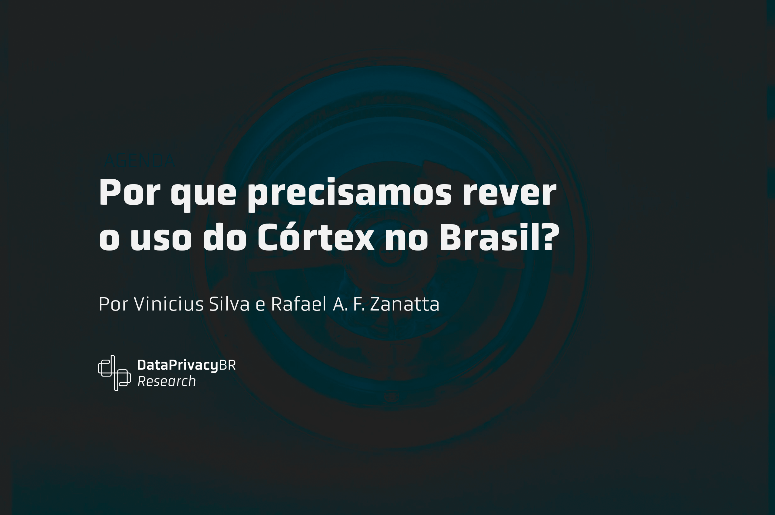 http://Por%20que%20precisamos%20rever%20o%20uso%20do%20Córtex%20no%20Brasil?