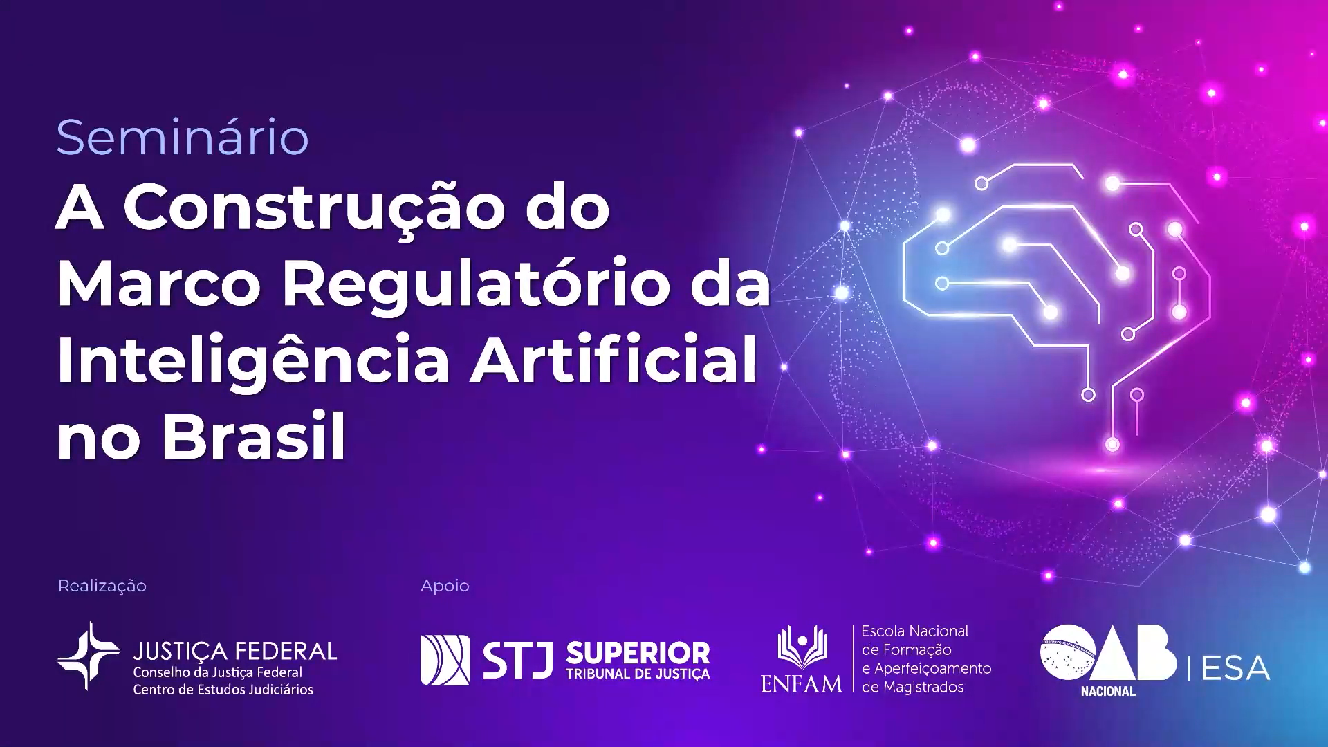 Seminar: The Construction of the Regulatory Framework for Artificial Intelligence in Brazil