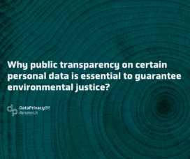 Why public transparency on certain personal data is essential to guarantee environmental justice?