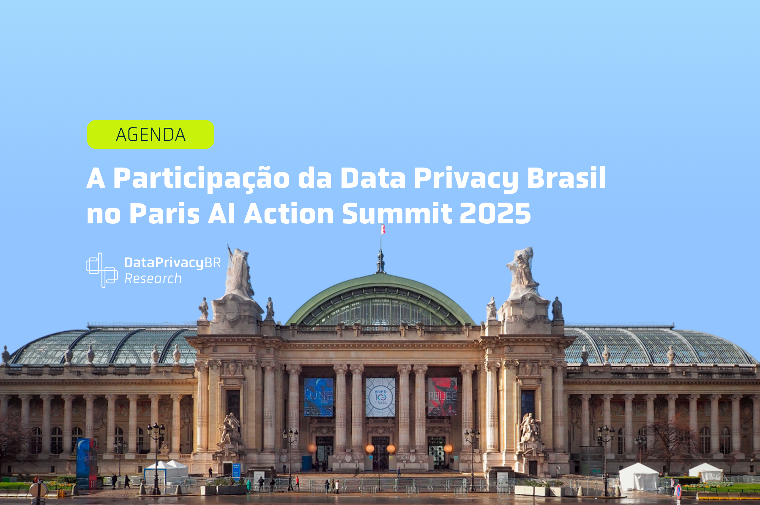 http://A%20participação%20da%20Data%20Privacy%20Brasil%20no%20Paris%20AI%20Action%20Summit%202025