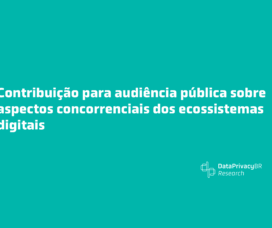 Contribuição para audiência pública sobre aspectos concorrenciais dos ecossistemas digitais