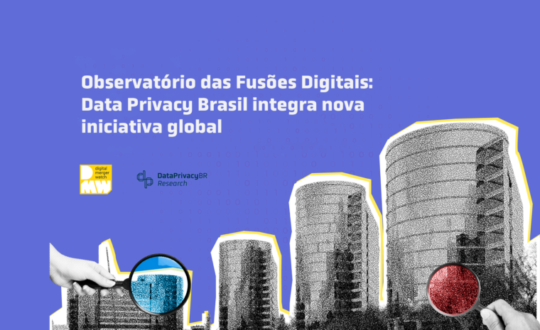 Observatório das Fusões Digitais: Data Privacy Brasil integra nova iniciativa global